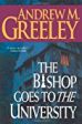 The Bishop Goes to the University: A Bishop Blackie Ryan Novel Cheap