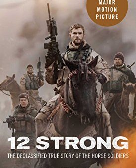 12 Strong: The Declassified True Story of the Horse Soldiers Online