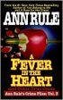 A Fever In The Heart And Other True Cases: Ann Rule s Crime Files, Volume III Cheap