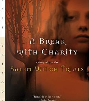 A Break with Charity: A Story about the Salem Witch Trials Supply