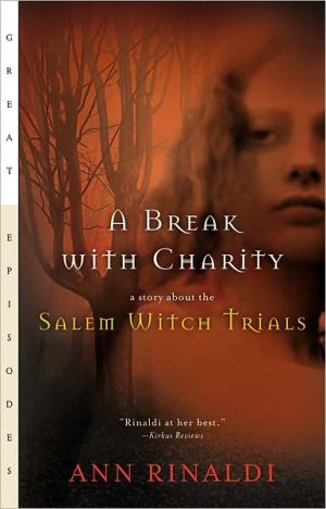 A Break with Charity: A Story about the Salem Witch Trials Supply