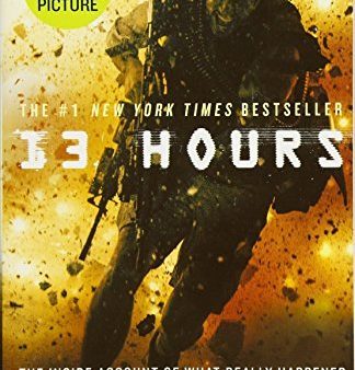 13 Hours: The Inside Account of What Really Happened In Benghazi Online