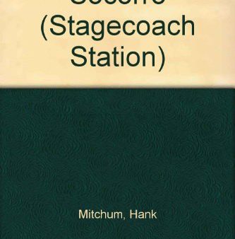 SOCORRO (Stagecoach Station) Supply