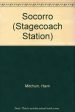 SOCORRO (Stagecoach Station) Supply